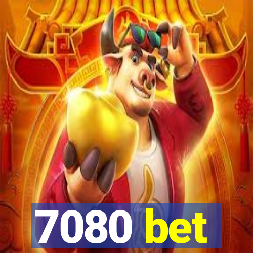 7080 bet